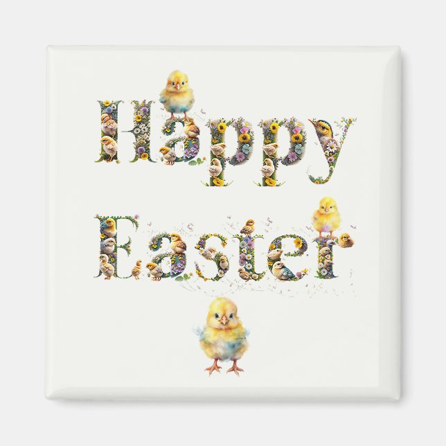 Happy Easter Decorative text Baby Chics Magnet (Front)