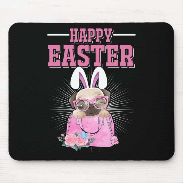 Happy Easter Dog Funny Pug Bunny _1  Mouse Mat (Front)