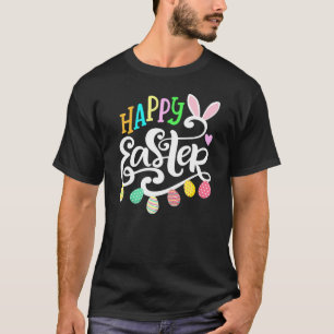 Happy Easter Easter Egg Holiday T-Shirt