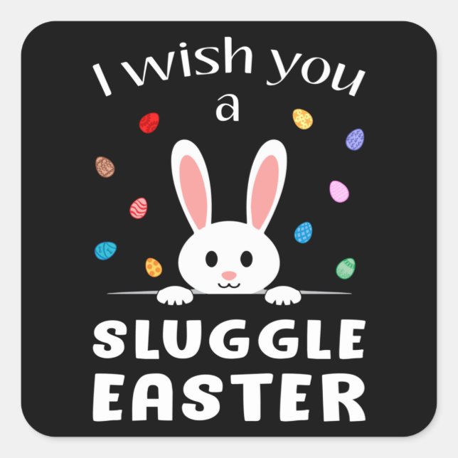 Happy Easter Egg Animal Bunny Easter Funny Gift Square Sticker (Front)
