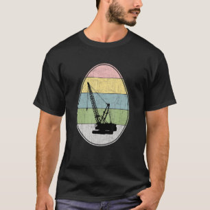 Happy Easter Egg Crane Operator Graphic Easter Da T-Shirt