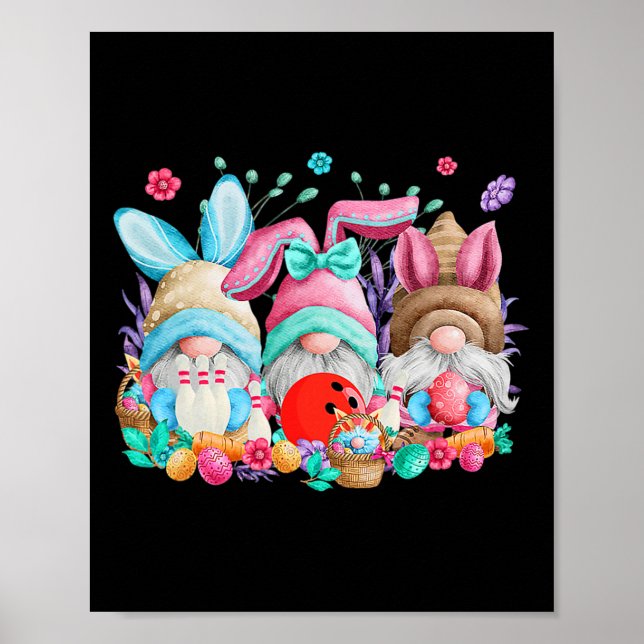 Happy Easter Eggs Bunny Gnomes Bowling Lover Easte Poster (Front)