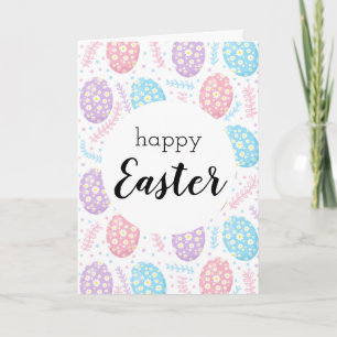 Happy Easter Floral Pastel Easter Eggs Card