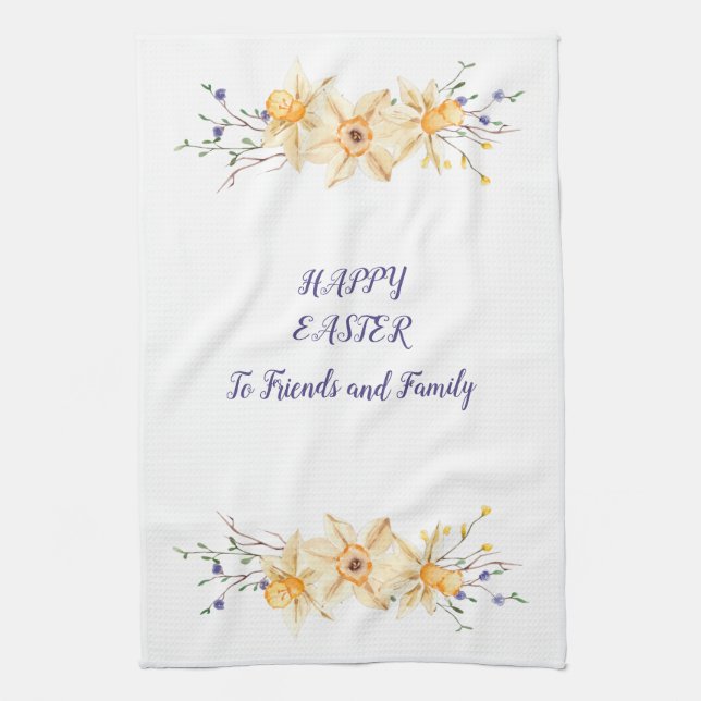 Happy Easter Friends and Family Daffodils Tea Towel (Vertical)