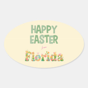 Happy Easter from Florida Pastel Flowers Oval Sticker