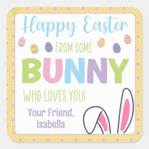 Happy Easter from Some Bunny Who Loves You Square Sticker