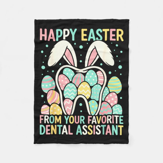 Happy Easter From Your Favorite Dental Istant Funn Fleece Blanket (Front)
