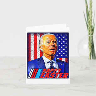Happy Easter Funny Joe Biden 4th Of July Men Women Card