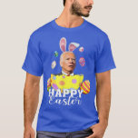Happy Easter Funny Joe Biden Easter Holiday Vintag T-Shirt<br><div class="desc">Happy Easter Funny Joe Biden Easter Holiday Vintage T-Shirt .</div>