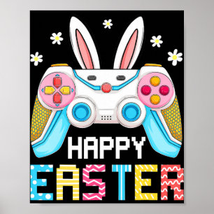 Happy Easter Gamer Video Game Easter Day Boys Todd Poster
