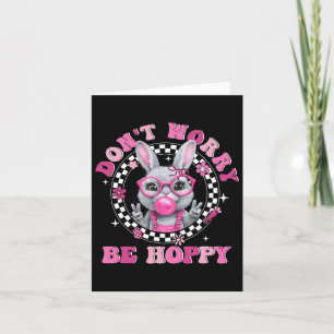 Happy Easter Groovy Bunny Face Don't Worry Be Hopp Card