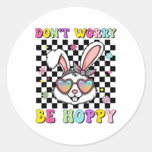 Happy Easter Groovy Bunny Face Don't Worry Be Hopp Classic Round Sticker