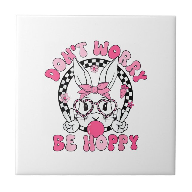 Happy Easter Groovy Bunny Face Don't Worry Be Hopp Tile (Front)