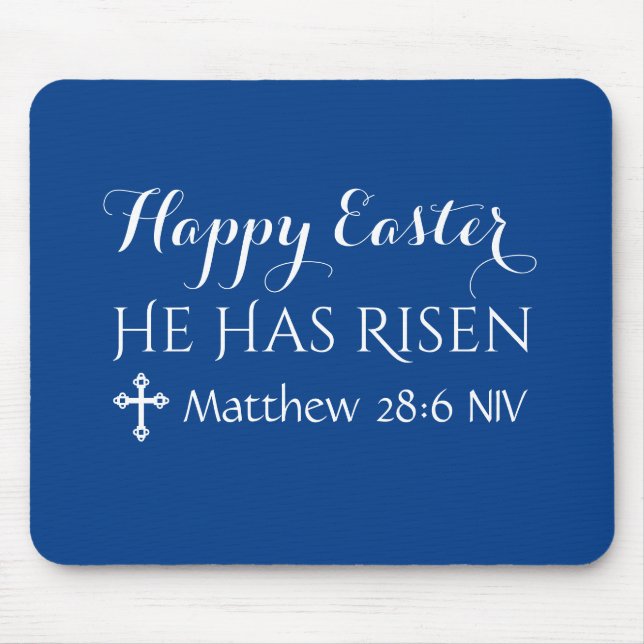 Happy Easter He has Risen Bible Verse Dark Blue Mouse Mat (Front)