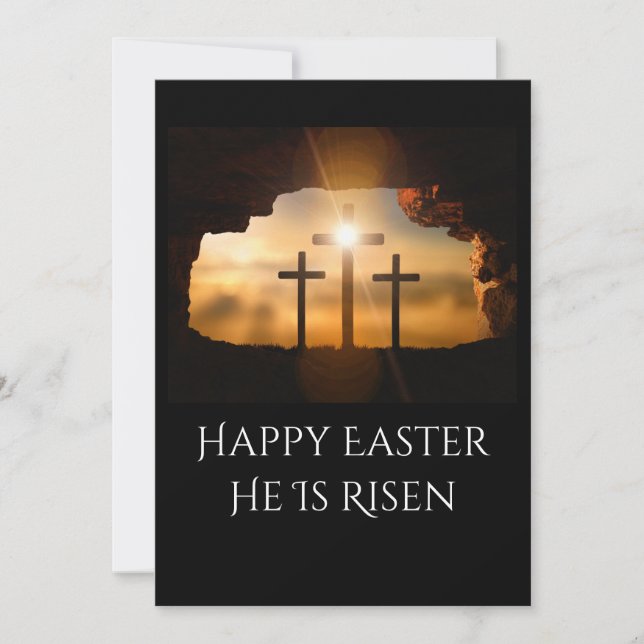 Happy Easter He is Risen Three Crosses  Holiday Card (Front)