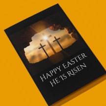 Happy Easter He is Risen Three Crosses 