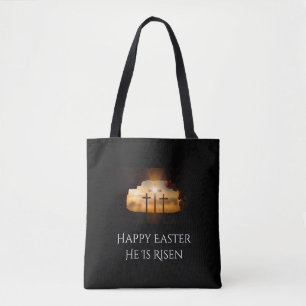 Happy Easter He is Risen Three Crosses  Tote Bag