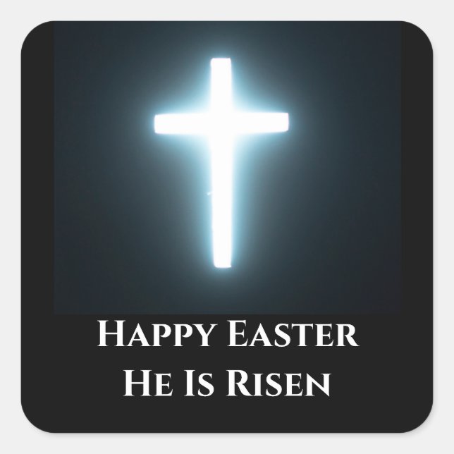 Happy Easter He is Risen White Light Cross  Square Sticker (Front)