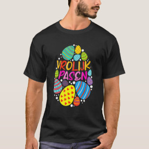 Happy Easter Holland Vrolijk Pasen Dutch Chocolate T-Shirt