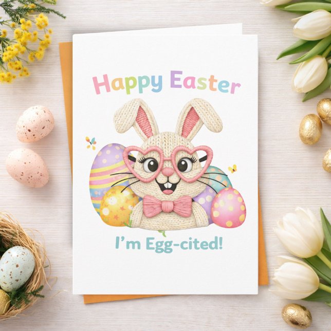 Happy Easter I'm Egg-cited Bunny  Card (Creator Uploaded)