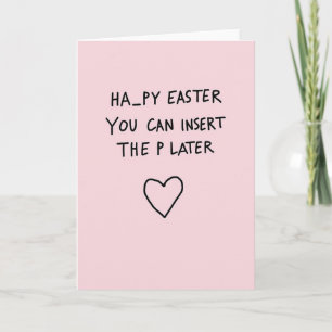Happy Easter Insert P Later Card