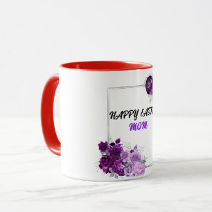"HAPPY EASTER MOM" TWO TONED MUG