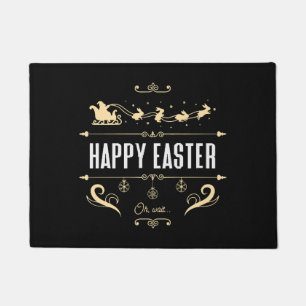 Happy Easter. Oh, Wait... - Santa and Bunny Sleigh Doormat
