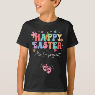 Happy Easter Pregnancy Announcement New Mum T-Shirt