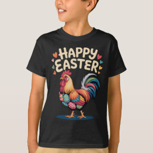 Happy Easter Rooster Chicken Farm Life Poultry Lov T-Shirt