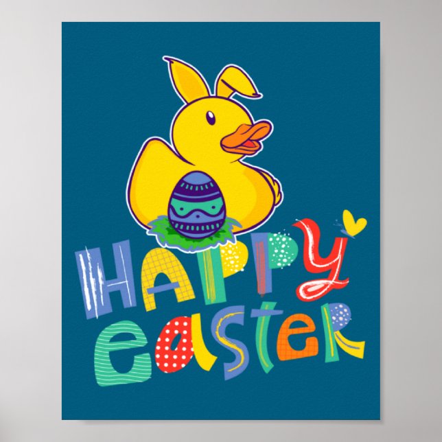 Happy Easter Rubber Duck Bunny Ears Easter Eggs Cu Poster (Front)