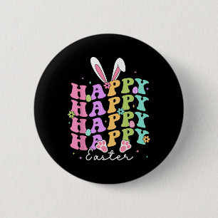 Happy Easter Sayings Egg Groovy Bunny Rabbit Kids  6 Cm Round Badge