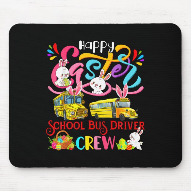 Happy Easter School Bus Driver Crew Bunny Rabbit E Mouse Mat (Front)
