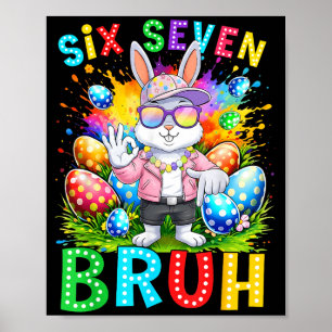 Happy Easter Six Seven Bruh Meme Bunny Rabbit Boy Poster