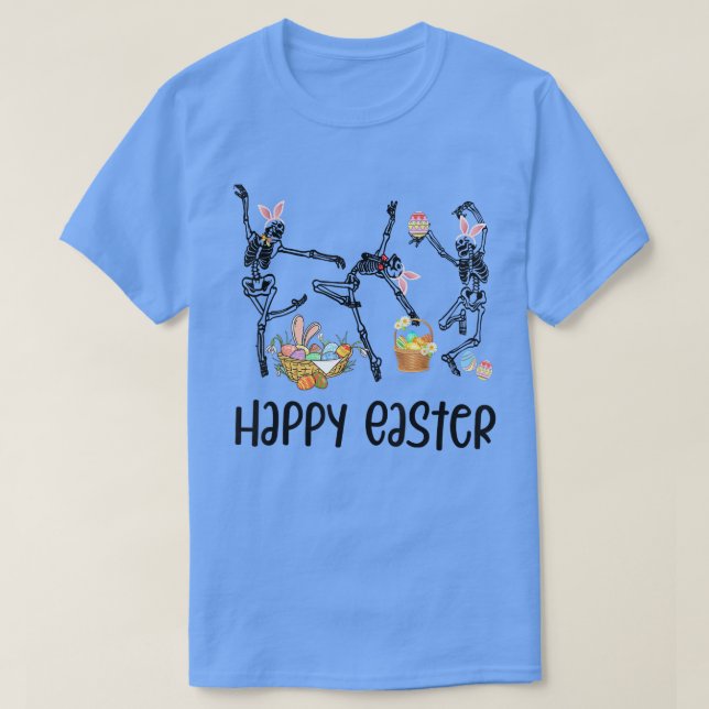 Happy Easter Skeleton Dancing Funny Skull Goth Eas T-Shirt (Design Front)