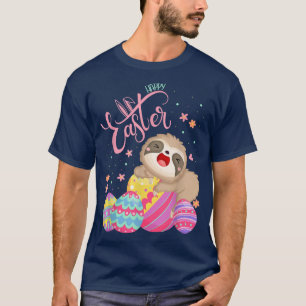 Happy Easter sloth with Egg Hunting Gifts For slot T-Shirt