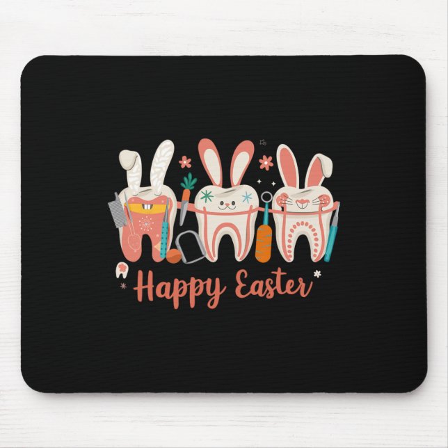 Happy Easter Teeth Tooth Rabbit Ears Dental Dentis Mouse Mat (Front)
