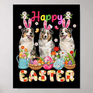 Happy Easter Three Cute Bunny Australian Shepherds Poster