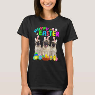 Happy Easter Three Pug Wearing Bunny Ear Pug T-Shirt