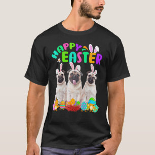 Happy Easter Three Pug Wearing Bunny Ear Pug T-Shirt