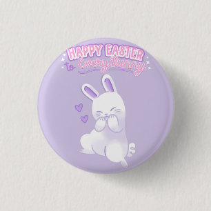 Happy Easter to Every Bunny 3 Cm Round Badge