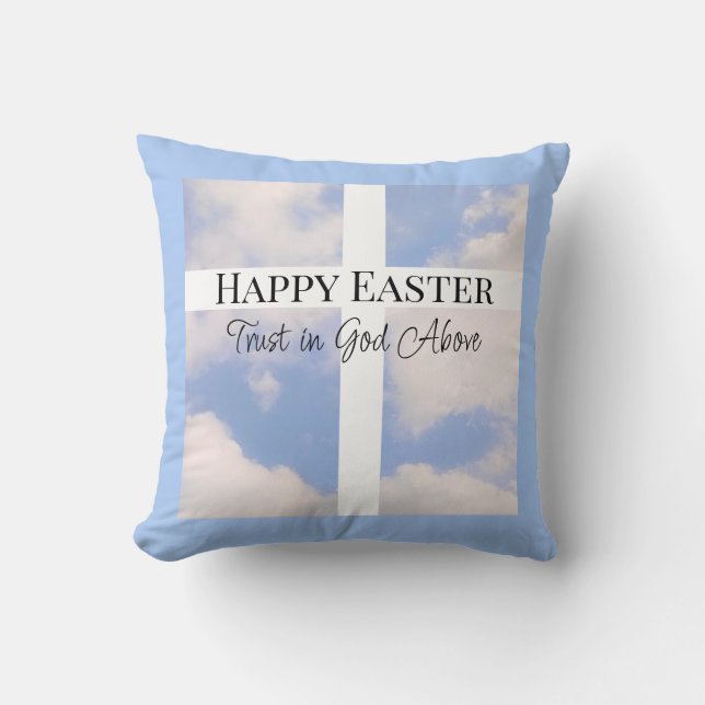 Happy Easter Trust in God Blue and White Cushion (Front)