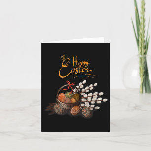 Happy Easter; Ukrainian Traditional Eggs And Willo Card