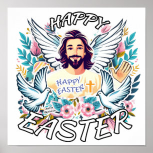 Happy Easter with Jesus Poster