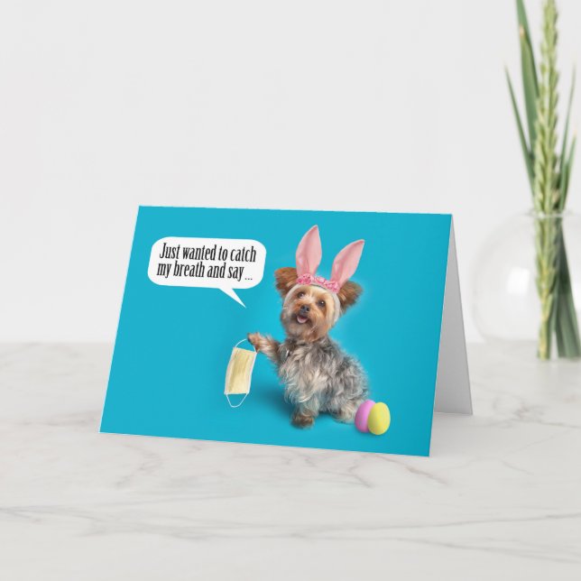 Happy Easter Yourkie Taking Pandemic Face Mask Off Holiday Card (Front)