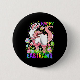 Happy Eastrawr Funny T Rex Easter Day Dinosaur  6 Cm Round Badge