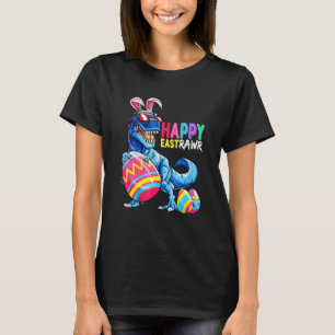 Happy Eastrawr T Rex Dinosaur Easter Bunny Egg Cos T-Shirt