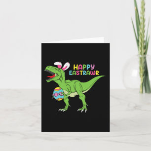 Happy Eastrawr T Rex Easter Bunny Dinosaur Eggs Bo Card