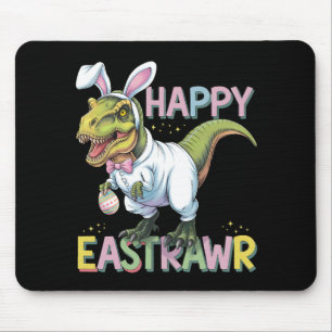 Happy Eastrawr T Rex Easter Dinosaur Bunny Egg Mouse Mat