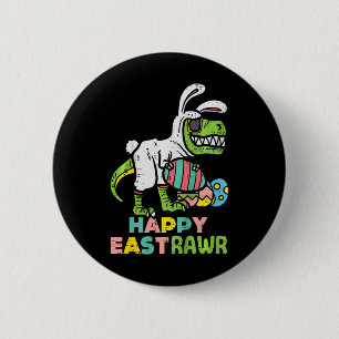 Happy Eastrawr Trex Easter Bunny Egg Funny Dinosau 6 Cm Round Badge