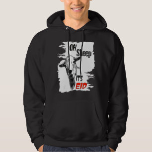 Happy Eid Adha Mubarak Cool Islamic Oh Sheep It's  Hoodie